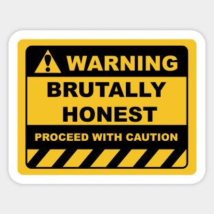 Funny Human Warning Label / Sign BRUTALLY HONEST Sayings Sarcasm Humor Quotes Sticker